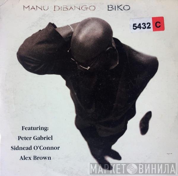 Manu Dibango Featuring: Peter Gabriel, Sinéad O'Connor, Alex Brown   - Biko
