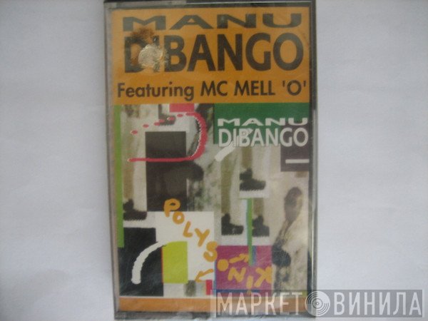 Manu Dibango Featuring MC Mell'O'  - Polysoniʞ