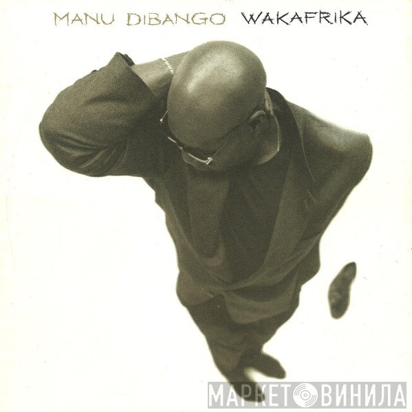 Manu Dibango  - Wakafrika