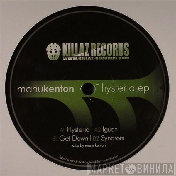 Manu Kenton - Hysteria EP