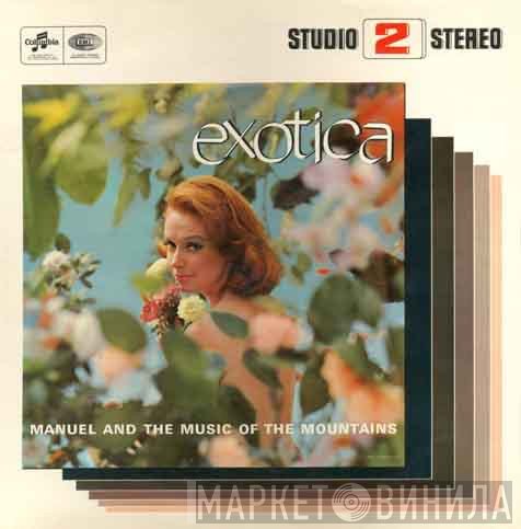 Manuel And His Music Of The Mountains - Exotica