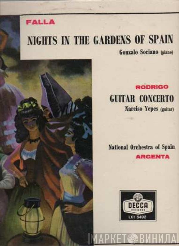 Manuel De Falla, Narciso Yepes, Joaquín Rodrigo, Gonzalo Soriano, Orquesta Nacional De España, Ataúlfo Argenta - Nights In The Gardens Of Spain / Guitar Concerto
