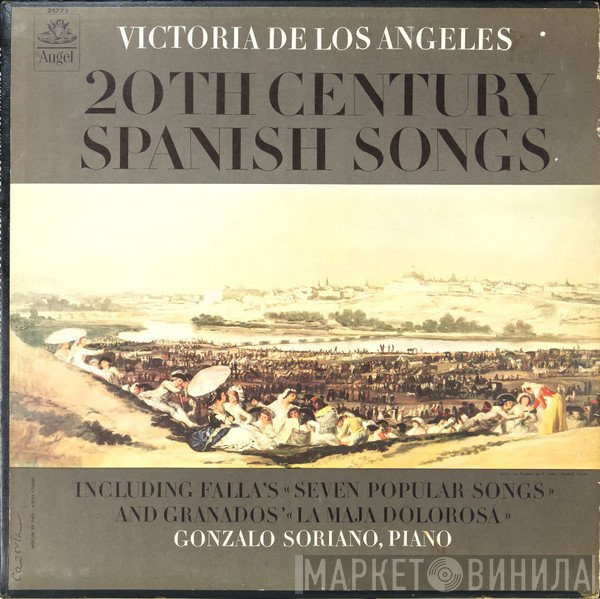 Manuel De Falla, Enrique Granados, Victoria De Los Angeles, Gonzalo Soriano - 20th Century Spanish Songs