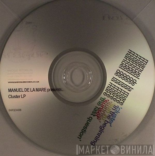Manuel De La Mare - Cluster LP