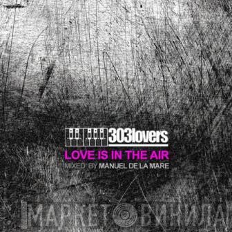 Manuel De La Mare  - Love Is In The Air