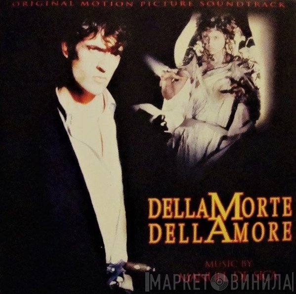Manuel De Sica - Dellamorte Dellamore (Original Motion Picture Score}