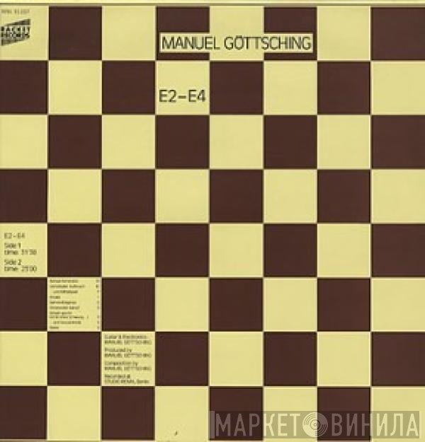 Manuel Göttsching  - E2-E4