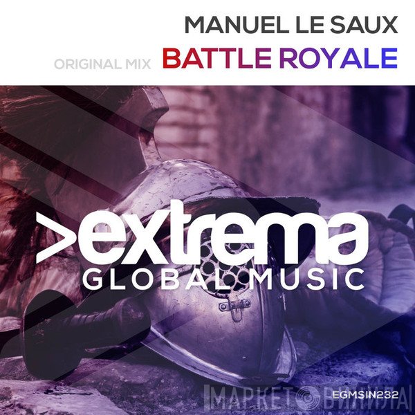 Manuel Le Saux  - Battle Royale