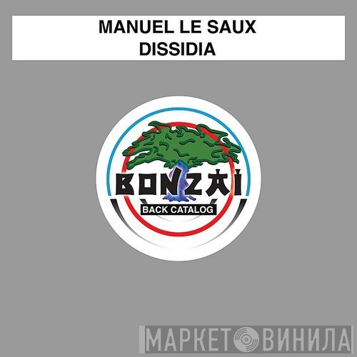 Manuel Le Saux  - Dissidia