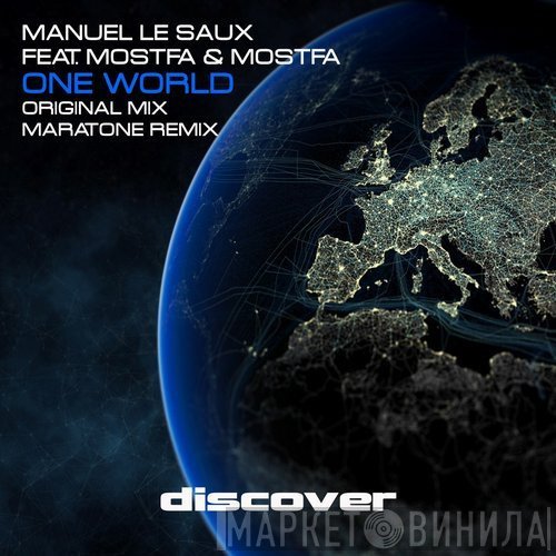 Manuel Le Saux Feat. Mostfa & Mostfa  - One World