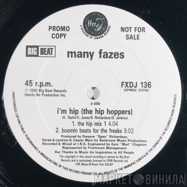 Many Fazes - I'm Hip (The Hip Hoppers) / The Gangsta' Lean