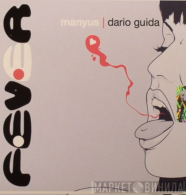 Manyus, Dario Guida - Fever