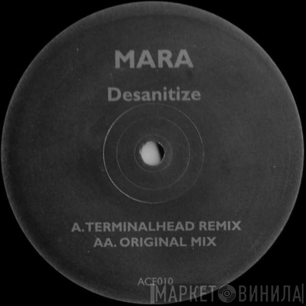 Mara - Desanitize