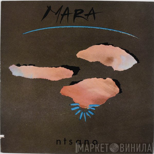Mara , Naná Vasconcelos  - Ntsano