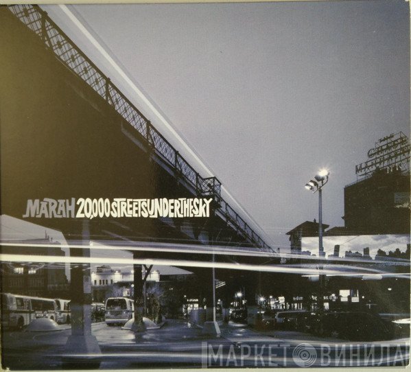 Marah - 20,000 Streets Under The Sky