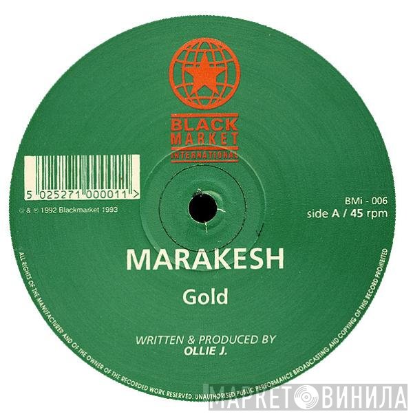 Marakesh - Gold / The Temple / The Dream