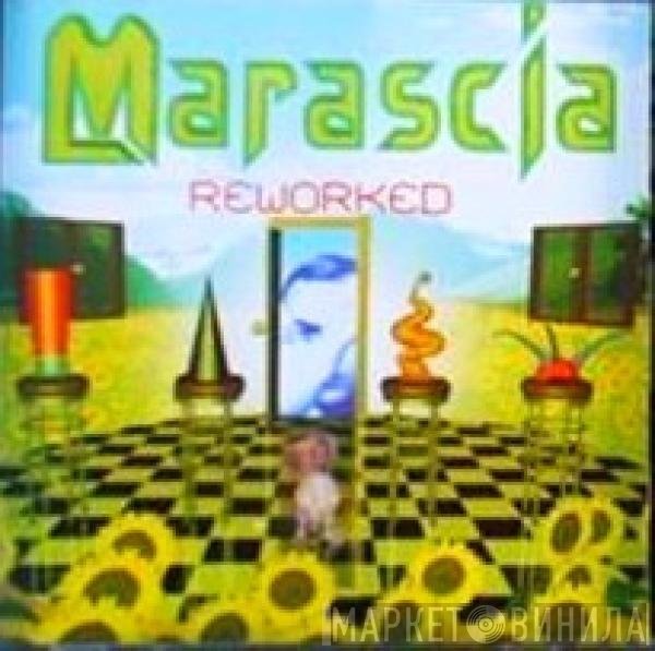 Marascia  - Reworked By Marascia