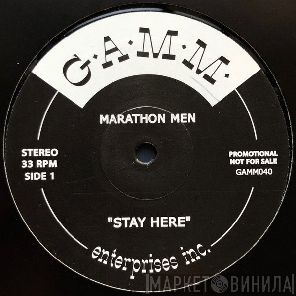 Marathon Men - Stay Here / Bye Bye Babe
