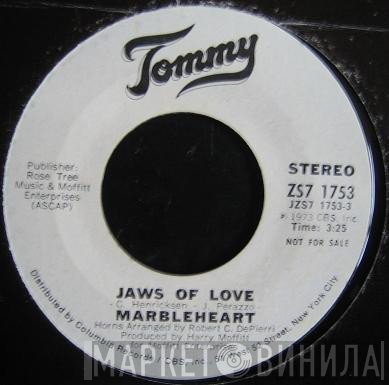 Marbleheart - Jaws Of Love