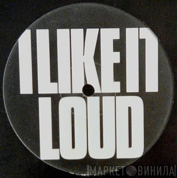 Marc Acardipane, Dick Rules - I Like It Loud