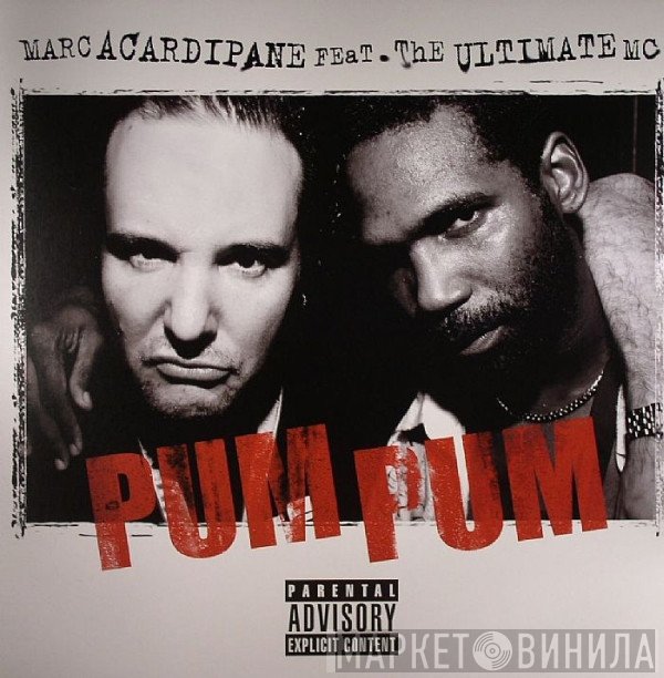 Marc Acardipane Feat. The Ultimate MC  - Pum Pum