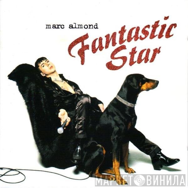 Marc Almond  - Fantastic Star