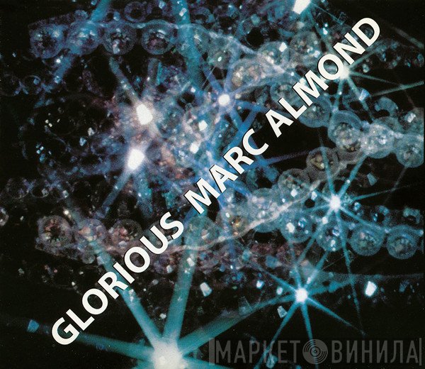 Marc Almond  - Glorious