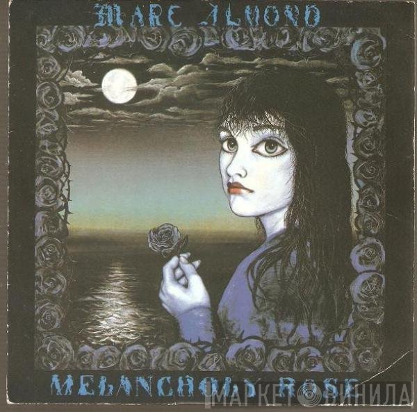 Marc Almond - Melancholy Rose