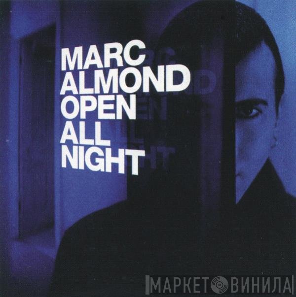 Marc Almond  - Open All Night
