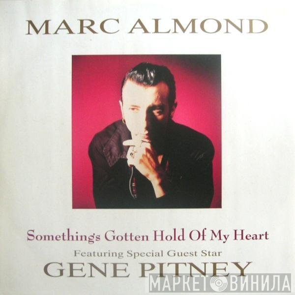 Marc Almond - Something's Gotten Hold Of My Heart