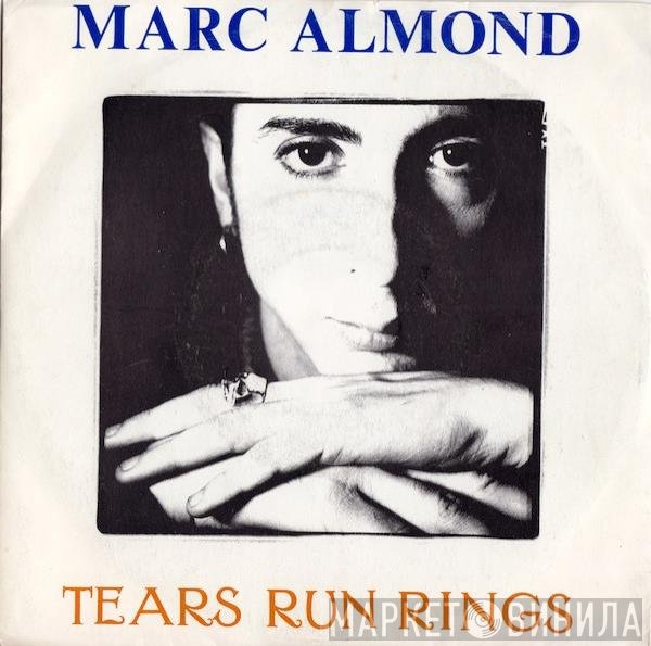 Marc Almond  - Tears Run Rings