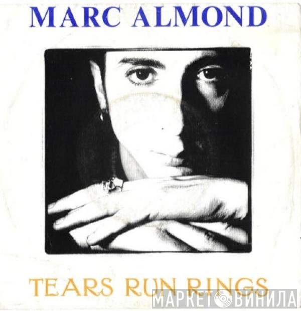 Marc Almond  - Tears Run Rings
