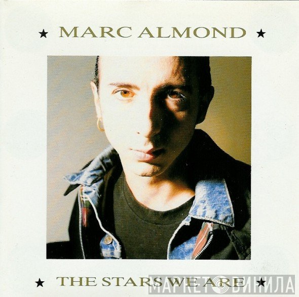 Marc Almond  - The Stars We Are