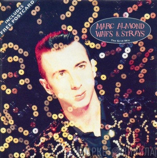 Marc Almond  - Waifs & Strays (The Grid Mix)