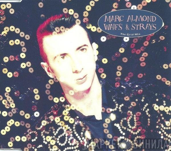 Marc Almond  - Waifs And Strays (The Grid Mix)