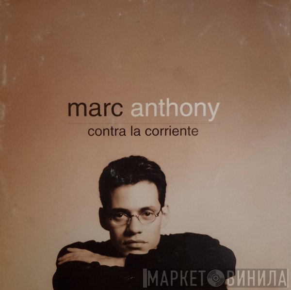 Marc Anthony  - Contra La Corriente