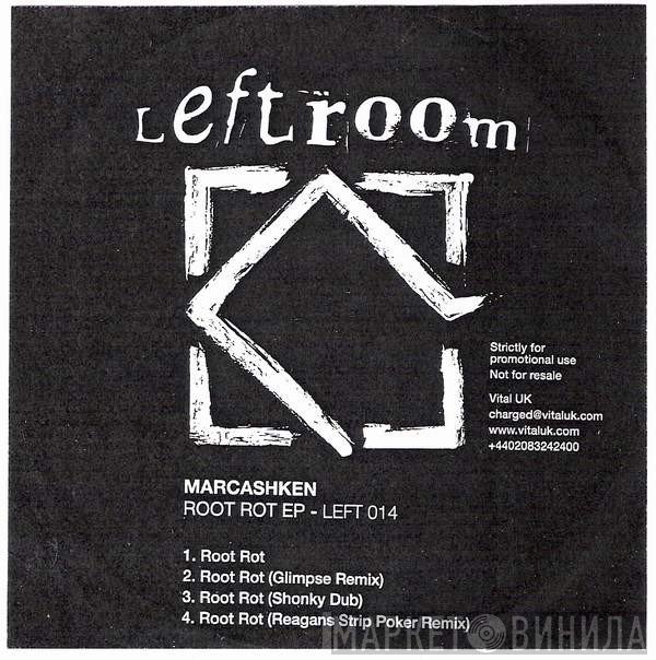 Marc Ashken - Root Rot EP