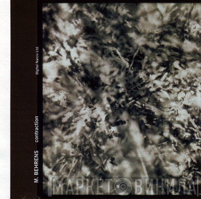 Marc Behrens  - Contraction