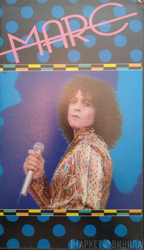 Marc Bolan  - Marc