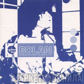 Marc Bolan  - Rarities Vol. 1