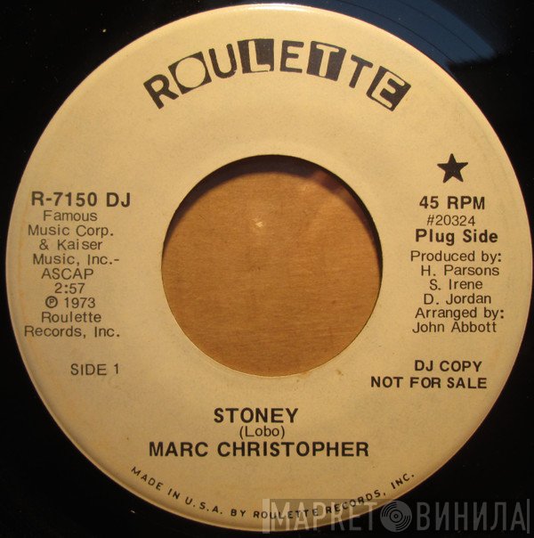 Marc Christopher - Stoney / Long Road To Texas
