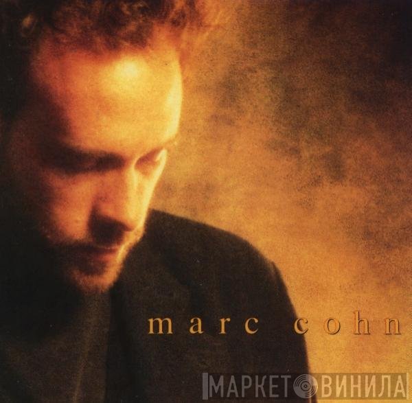 Marc Cohn  - Marc Cohn