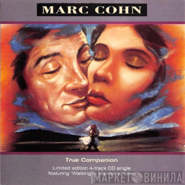 Marc Cohn  - True Companion