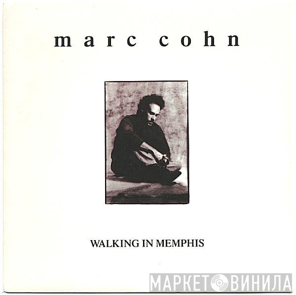 Marc Cohn  - Walking In Memphis