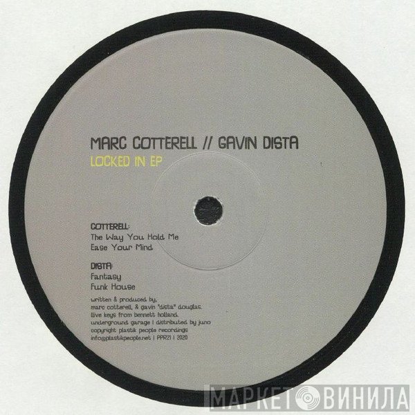Marc Cotterell, Gavin Dista - Locked In EP