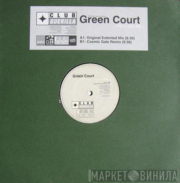 Marc Dawn Presents Green Court  - Follow Me