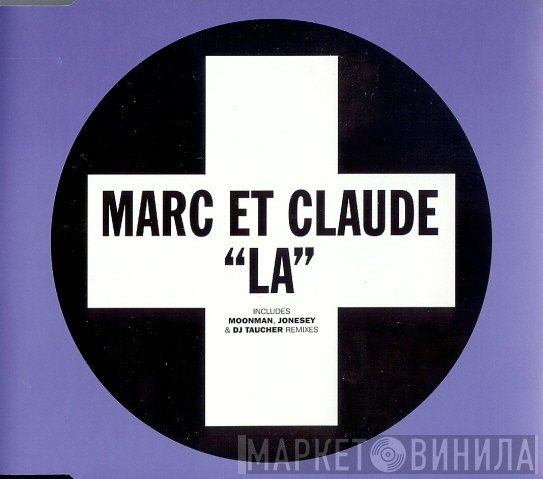 Marc Et Claude  - La