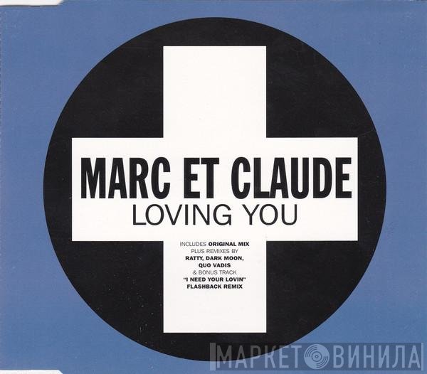 Marc Et Claude - Loving You