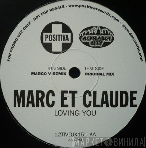 Marc Et Claude - Loving You