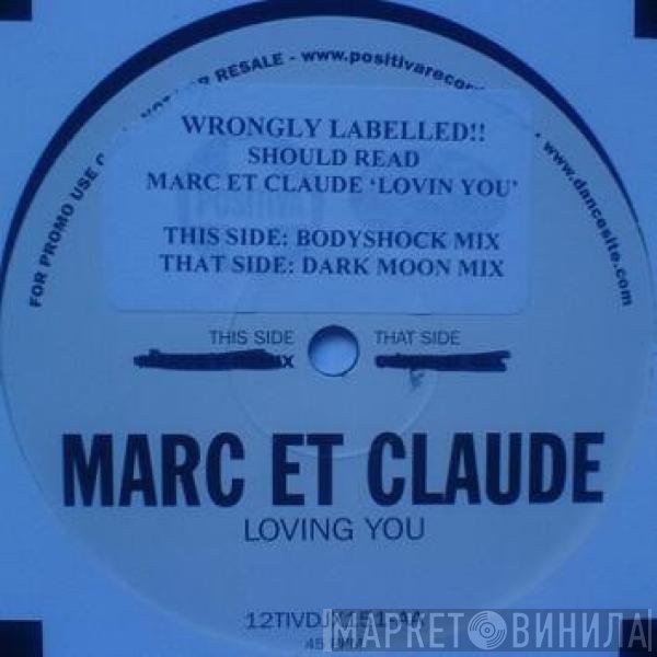 Marc Et Claude  - Loving You